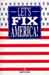 Order Let's Fix America, ISBN 0964084805, $15.00