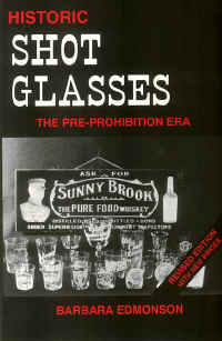 Historic Shot Glasses by Barbara Edmonson