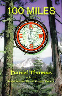 100 Miles by Daniel Thomas. Click for Table of Contents.