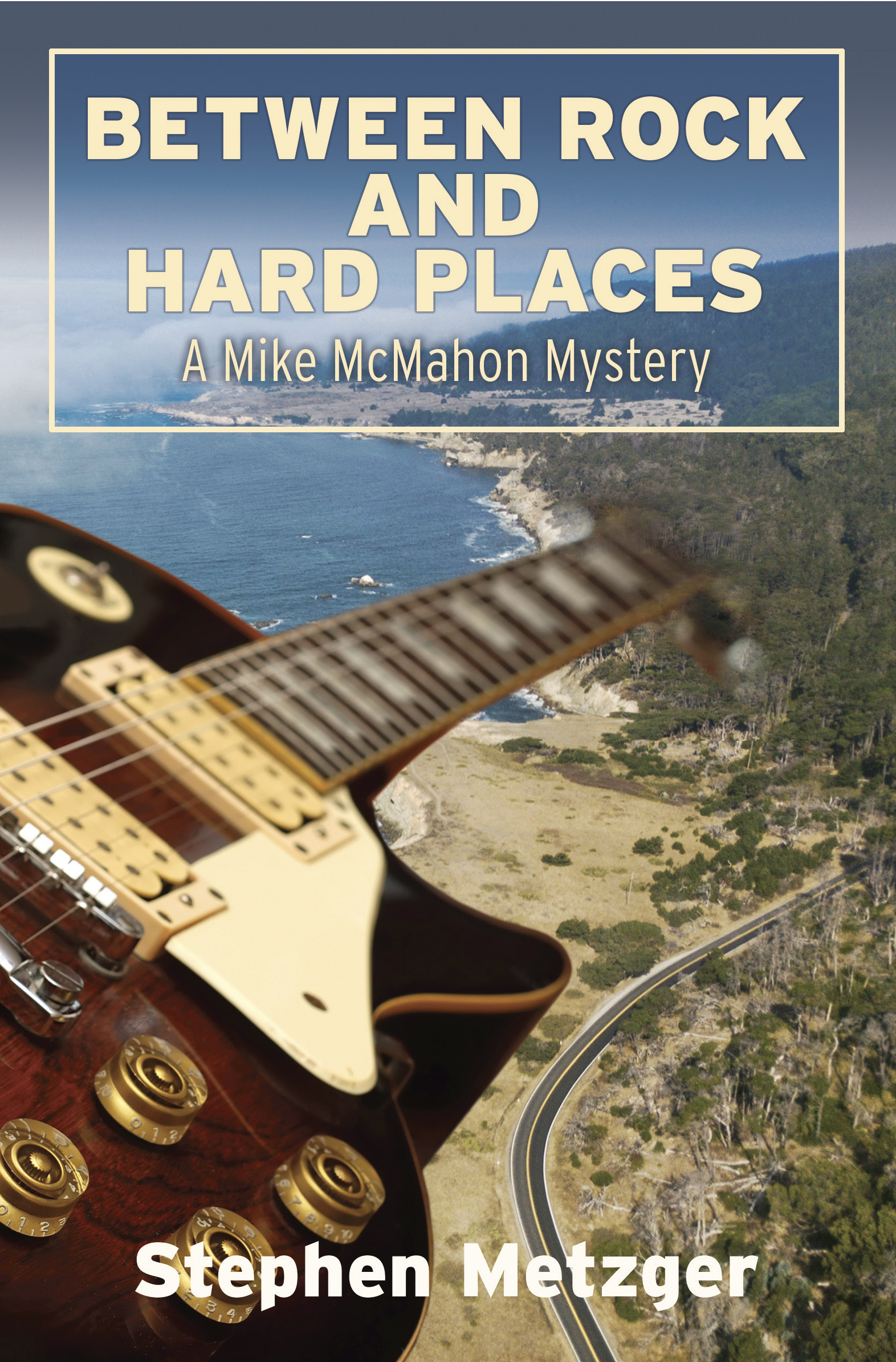 Order Between Rock and Hard Places: A Mike McMahon Mystery
